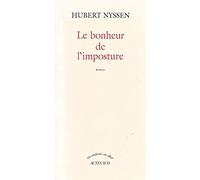 Le bonheur de l'imposture