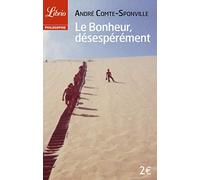 Le bonheur, désespérément