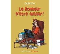 Le bonheur d'être auteur