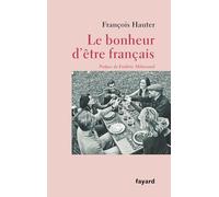 Le bonheur d'être français