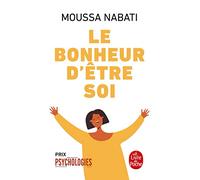 Le Bonheur D'être Soi
