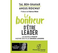Le Bonheur D'être Un Leader - (1 Cd Audio)