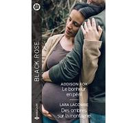 Le bonheur en péril - Des ombres sur la montagne
