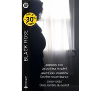 Le bonheur en péril - Secrète ressemblance - Dans l'ombre du secret - Addison Fox - Harlequin - Poche - Roman