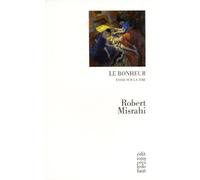 Le bonheur: Essai sur la joie