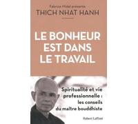 Le Bonheur Est Dans Le Travail