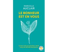 Le Bonheur est en vous - Marcelle Auclair - Points - Poche - Roman