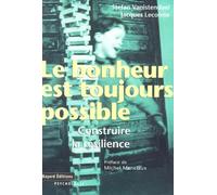 Le Bonheur est toujours possible