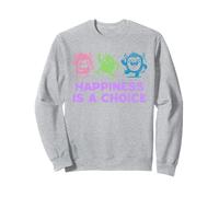Le bonheur est un choix - Positivité monstre mignon et optimiste Sweatshirt