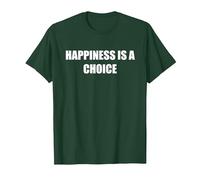 Le Bonheur est Un Choix T-Shirt, Homme, Vert Forêt, S