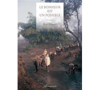 Le bonheur est un possible - Eric Chazot - Atramenta - broché - Poésie