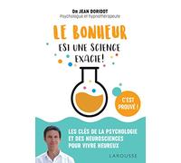 Le bonheur est une science exacte !