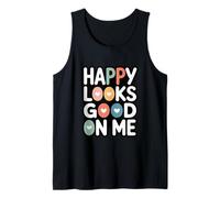 Le Bonheur me va Bien Débardeur