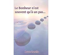 Le Bonheur n'est souvent qu'à un pas