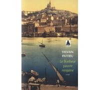 Le Bonheur pauvre rengaine