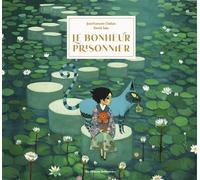 Le bonheur prisonnier Nouvelle édition collector - Jean-François Chabas - Casterman - relié - Contes et légendes jeunesse