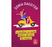 Le Bonheur se cache parfois derrière les nuages