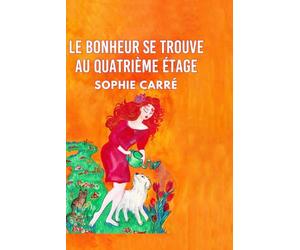 Le bonheur se trouve au quatrième étage.