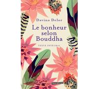 Davina Delor – Le bonheur selon Bouddha – Guide – Poche