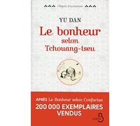 Le Bonheur selon Tchouang-tseu