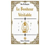 Le Bonheur Véritable