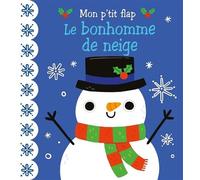Lizzy Doyle – Le bonhomme de neige – Album éveil dès la naissance – Cartonné
