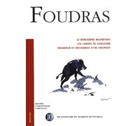 Le bonhomme Maurevert ; Les landes de Gascogne ; Grandeur et décadence d'un vautrait (Oeuvres cynégétiques complètes, Tome 10)