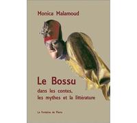 Le Bossu dans les contes, les mythes et la littérature