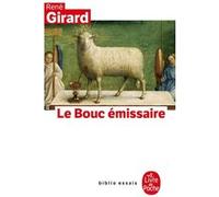 Le Bouc émissaire René Girard (Auteur)