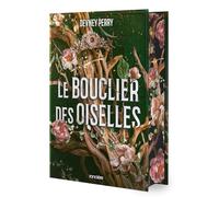 Le Bouclier des Oiselles - Tome 01 (relié collector) (01)