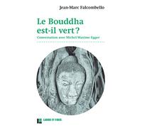 Le bouddha est-il vert?