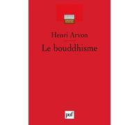 Le bouddhisme - Henri Arvon - Puf - broché - Etude