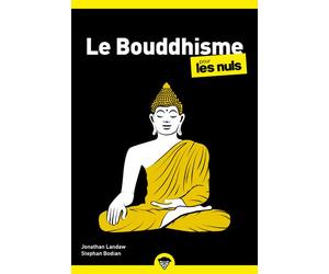 Le Bouddhisme Poche Pour les Nuls NE Poche Pour Les Nuls - Stephan Bodian - First - Poche - Guide