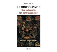 Le bouddhisme : Une philosophie non confessionnelle ?