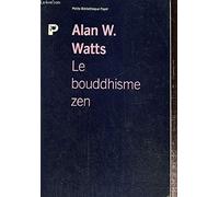 Le Bouddhisme zen