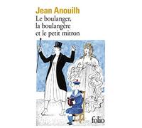 Le Boulanger, la Boulangère et le Petit Mitron