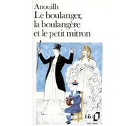 Le Boulanger, la Boulangère et le Petit Mitron