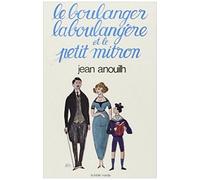 Le Boulanger, La Boulangere Et Le Petit Mitron