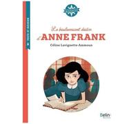 Le Bouleversant Destin D'anne Frank