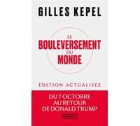 Le Bouleversement du monde - Gilles Kepel - Pocket - Poche - Essai