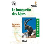 Le bouquetin des Alpes - Jean-Pierre Martinot - Glénat - broché - Guide