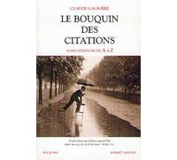Le Bouquin Des Citations - 10 000 Citations De A À Z