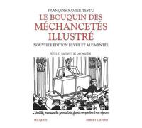 Le Bouquin Des Méchancetés Illustré - Rites Et Coutumes De La Cinquième