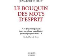 Le Bouquin des mots d'esprit Jean-Loup Chiflet (Auteur)