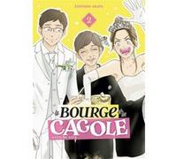 Le Bourge et la Cagole - Tome 2 Natsumi Aida (Dessinateur)