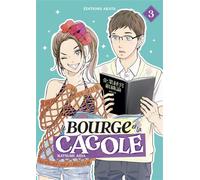 Le Bourge et la Cagole - Tome 3 - Natsumi Aida - Akata - broché - Manga