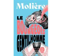 Le Bourgeois gentilhomme - comédie-ballet - Molière - Lgf - Livre