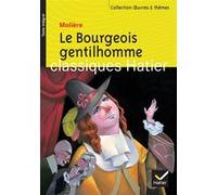 Le Bourgeois gentilhomme Molière (Auteur)