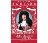 Philippe Bouvard – Le Bourgeois théâtreux – Flammarion