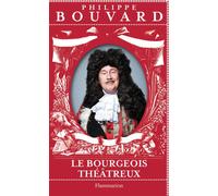 Philippe Bouvard – Le Bourgeois théâtreux – Flammarion